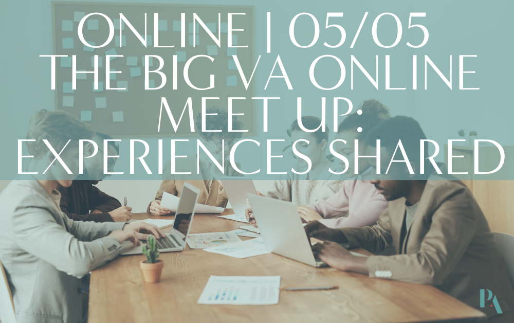STRATEGIC PA NETWORK | ONLINE POWER HOUR EVENT | THE BIG VA ONLINE MEET UP: EXPERIENCES SHARED | FRI, 5TH MAY