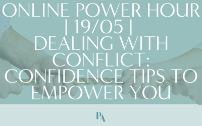 STRATEGIC PA NETWORK | ONLINE POWER HOUR | DEALING WITH CONFLICT: CONFIDENCE TIPS TO EMPOWER YOU | FRI, 19TH MAY 2023